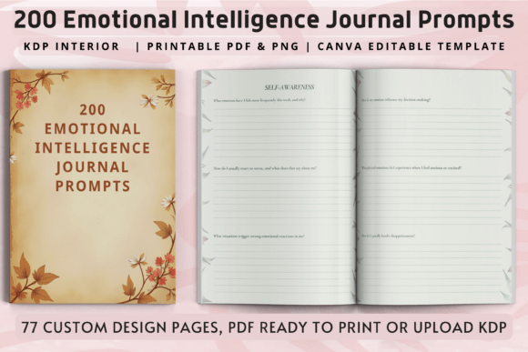 Mastering Emotional Intelligence: A Guide to Using 200 Emotional Intelligence Journal Prompts Effectively